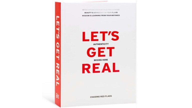 Chasing Red Flags 'Let's Get Real' Wellness Journal